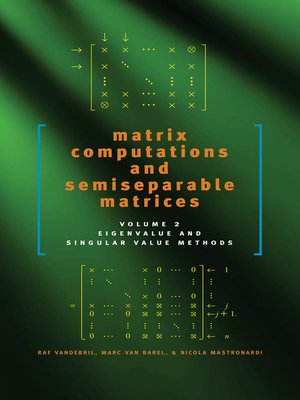 cover image of Matrix Computations and Semiseparable Matrices